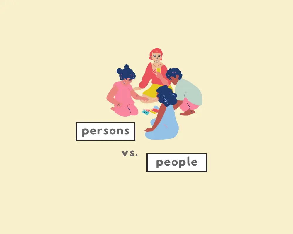 How to Use Person Plural (Persons vs. People?)