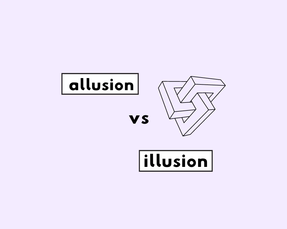 How to Use Allusion vs. Illusion (With Examples)