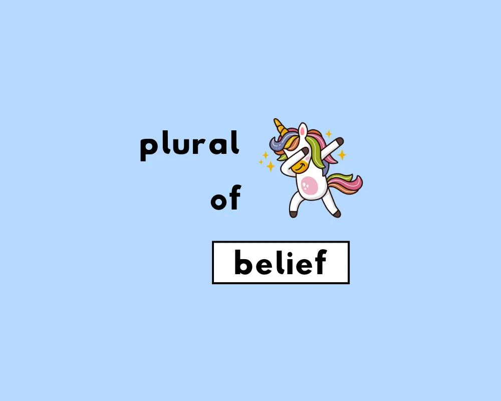 How to Use Belief Plural (Explained, With Examples)