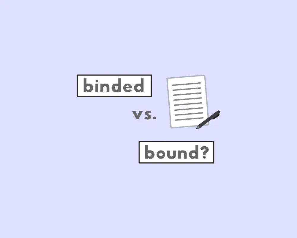 How to Use Bind or Bound (Explained, Examples & Worksheet)