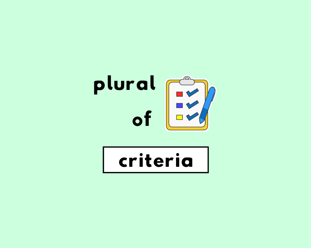 How to Use Criteria Plural or Singular (With Examples)