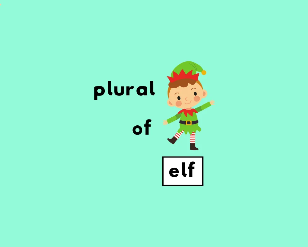 How to Use Elf Plural (Explained, Examples & Worksheet)
