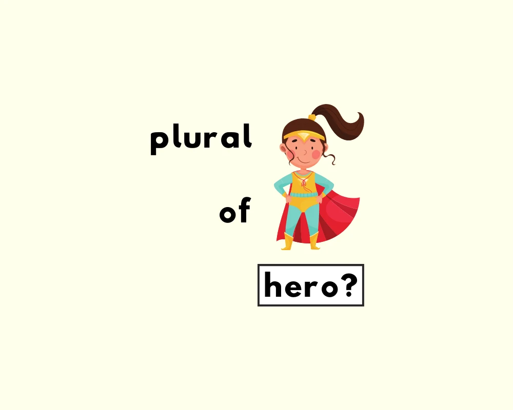 How to Use Hero Plural (Explained & Worksheet)