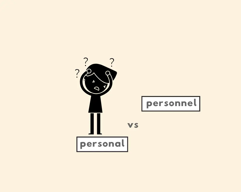 How to Use Personal vs. Personnel (Word Choice)