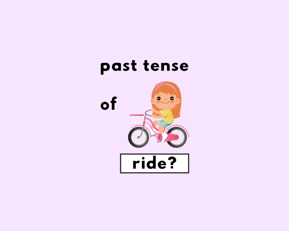 How to Use Ride, Rode, Ridden (Irregular Verbs)