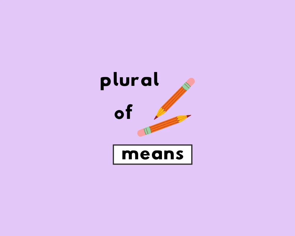 What’s the Singular of Means?