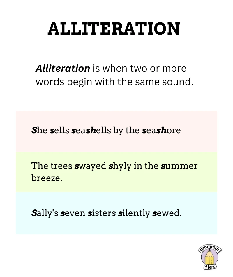 Examples of alliteration.