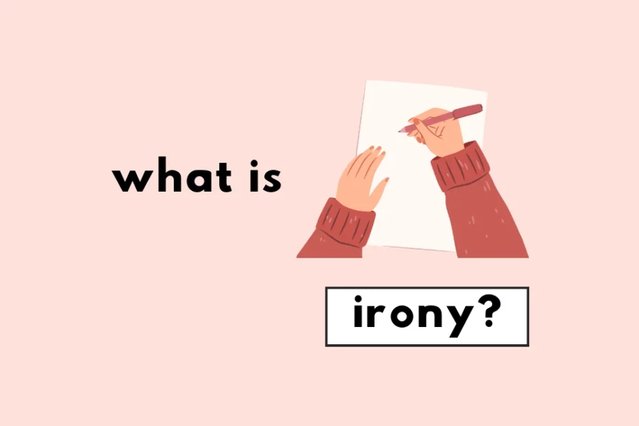 Types Of Irony (Meaning Examples), 40 OFF