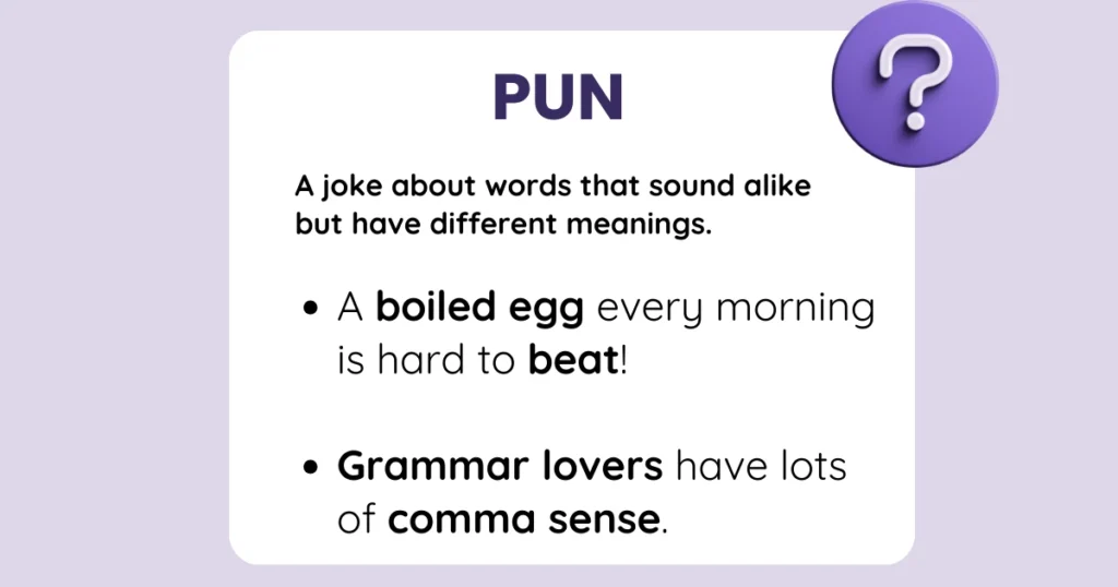 Meaning of pun plus examples.
