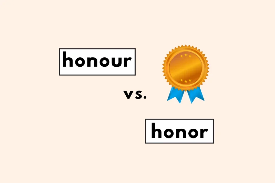 Is it honour or honor?
