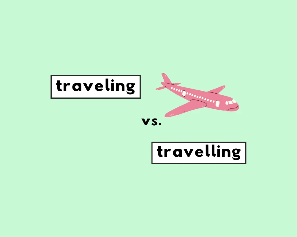 Traveling or travelling?