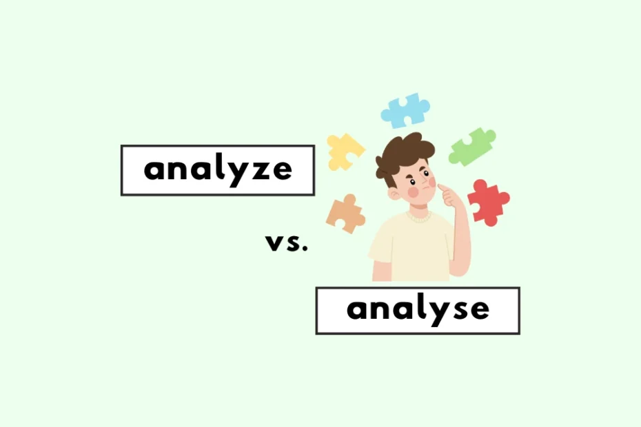 Analyze or analyse?