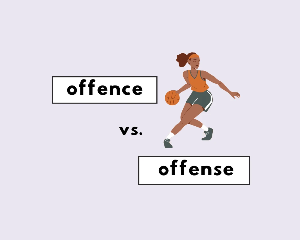Offence or offense?