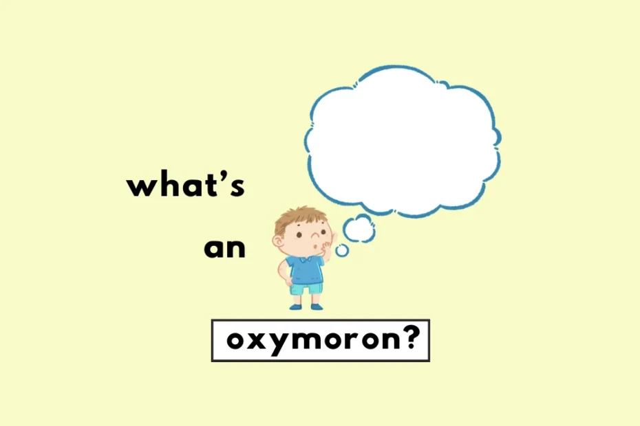 What's an oxymoron?