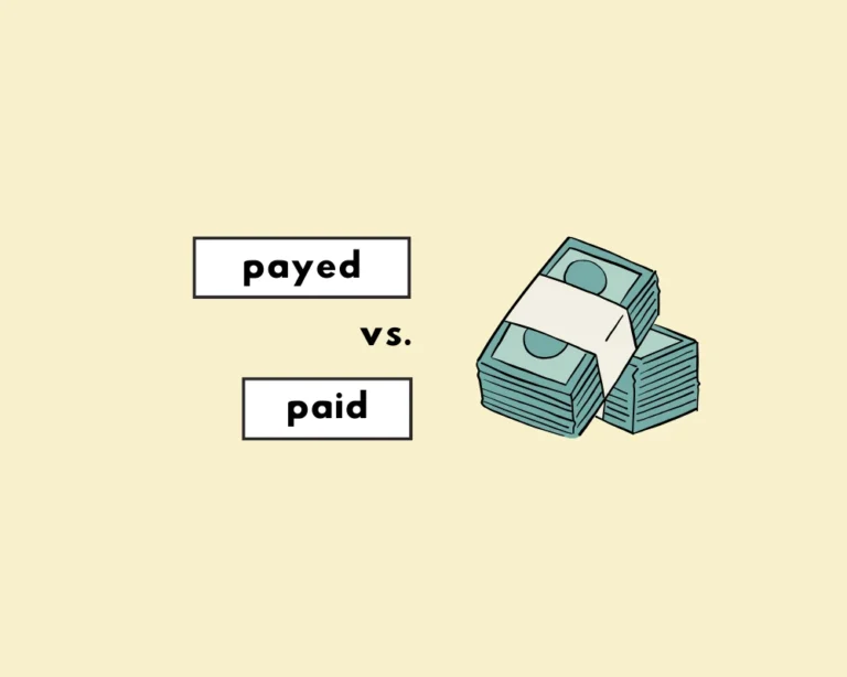 Paid or payed?